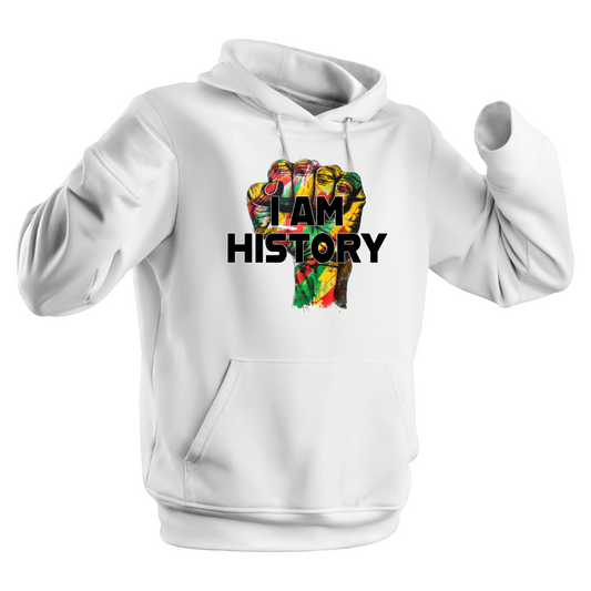 I AM HISTORY HOODIE