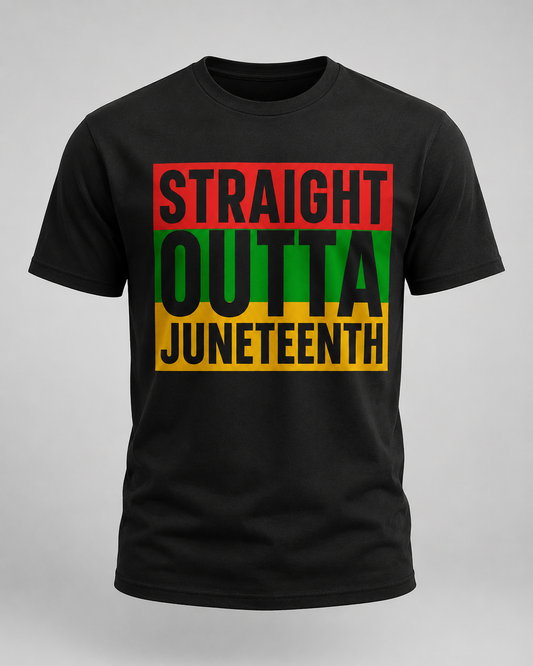 Straight Outta Juneteenth